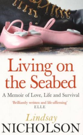 Living On The Seabed by Nicholson Lindsay