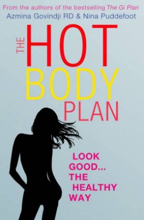 The Hot Body Plan by Govindji & Puddefoot