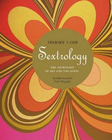 Sextrology by Starsky & Cox