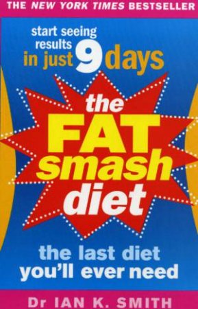 The Fat Smash Diet by Ian K Smith