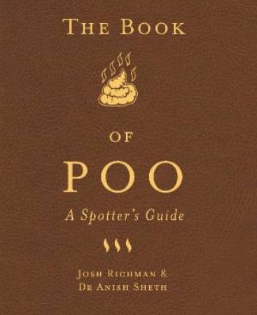 The Book Of Poo by Josh Richman