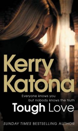 Tough Love by Kerry Katona