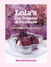 Lolas Ice Creams and Sundaes