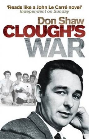 Clough's War by Don Shaw