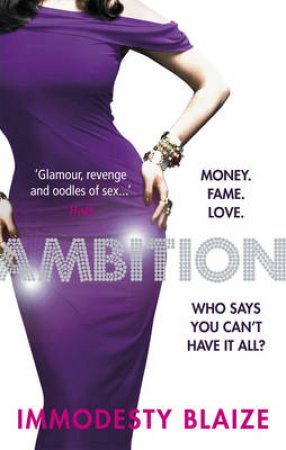 Ambition by Blaize Immodesty