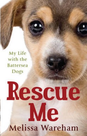 Rescue Me by Melissa Wareham