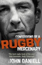 Confessions Of A Rugby Mercenary