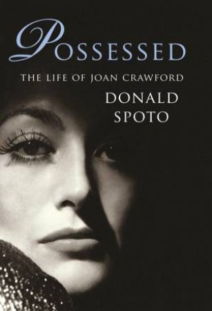 Possessed by Donald Spoto