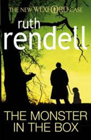 The Monster In The Box by Ruth Rendell