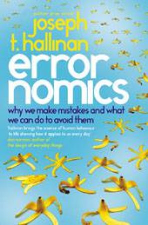 Errornomics by Joseph T Hallinan