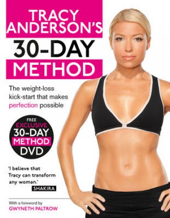 Tracy Anderson's 30-Day Method by Tracy Anderson