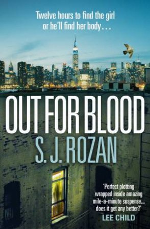 Out For Blood by S. J. Rozan