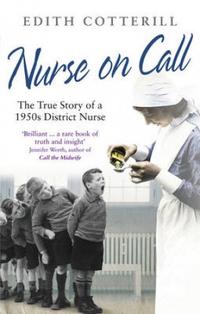 Nurse On Call by Edith Cotterill