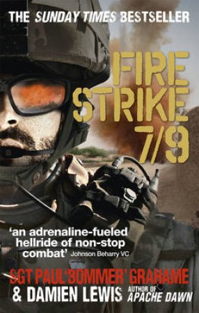 Fire Strike 7/9 by Paul Grahame & Damien Lewis