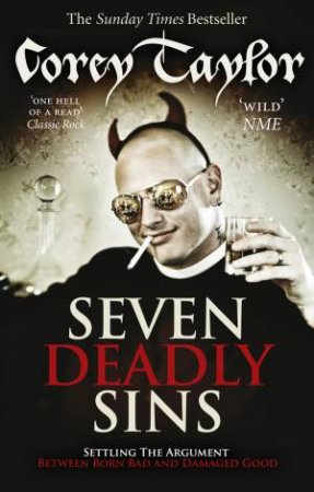 Seven Deadly Sins by Corey Taylor