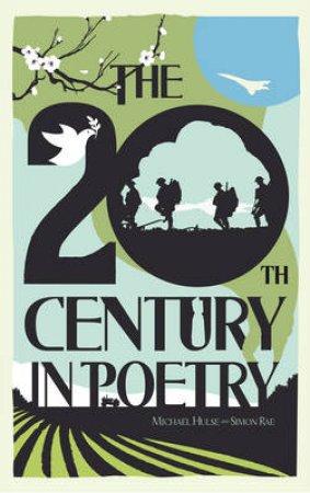 The 20th Century in Poetry by Rae & Hulse