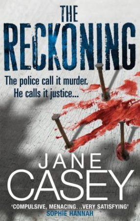 The Reckoning by Jane Casey