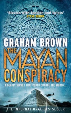 The Mayan Conspiracy by Graham Brown