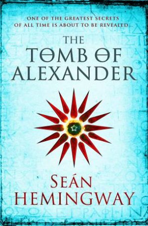 The Tomb of Alexander by Sean Hemingway