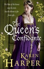 The Queens Confidante