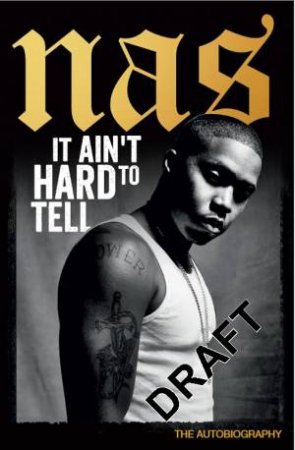 It Ain't Hard To Tell by Nasir bin Olu Dara Jones