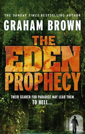 The Eden Prophecy by Graham Brown