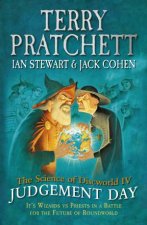 The Science Of Discworld IV The Judgement Day