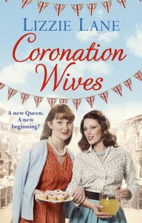 Coronation Wives by Lizzie Lane