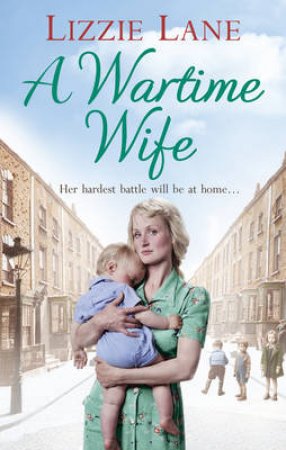 A Wartime Wife by Lizzie Lane