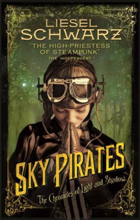 Sky Pirates by Liesel Schwarz