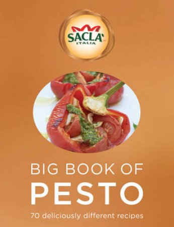 The Big Book of Pesto by Various