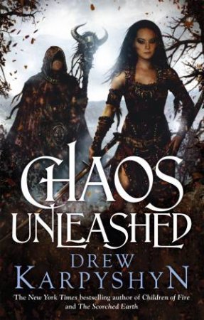 Chaos Unleashed by Drew Karpyshyn