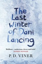 The Last Winter of Dani Lancing