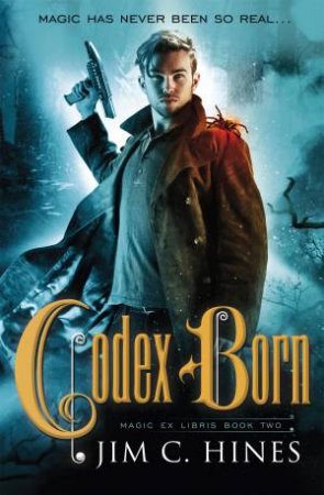 Codex Born by Jim C. Hines