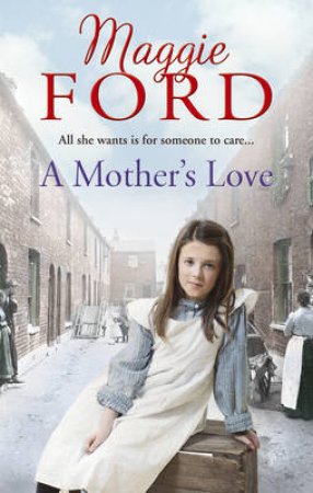 A Mother's Love by Maggie Ford