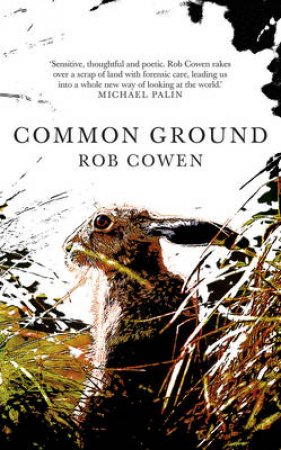 Common Ground by Rob Cowen