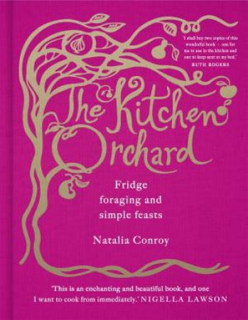 The Kitchen Orchard by Natalia Abraham