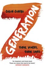 Generation Z Their Voices Their Lives