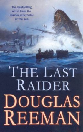 Last Raider by Douglas Reeman