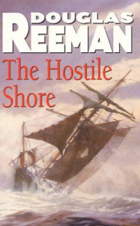 The Hostile Shore by Douglas Reeman