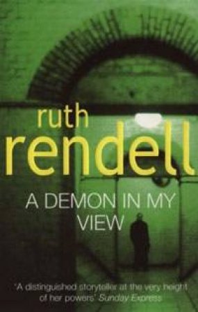 A Demon In My View by Ruth Rendall