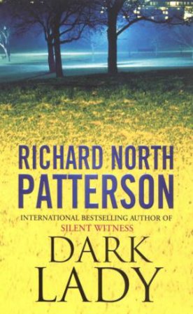 Dark Lady by Richard North Patterson