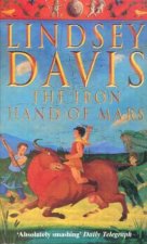 A Marcus Didius Falco Mystery The Iron Hand Of Mars