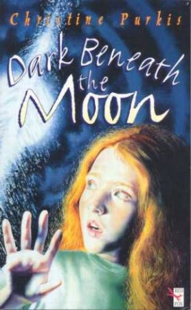 Dark Beneath The Moon by Christine Purkis