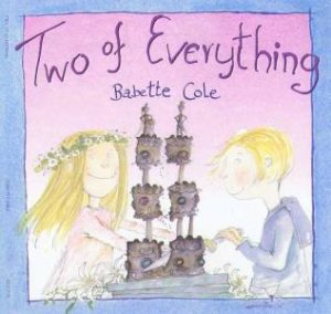 Two Of Everything by Babette Cole