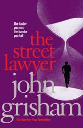 The Street Lawyer by John Grisham