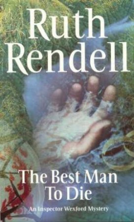 Best Man To Die by Ruth Rendell