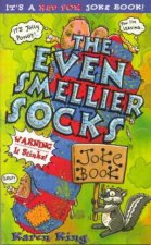 The Even Smellier Socks Joke Book