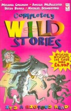 Completely Wild Stories