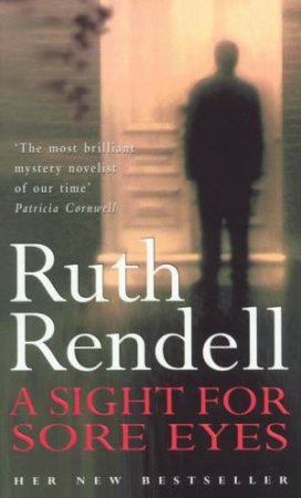 Sight For Sore Eyes by Ruth Rendell